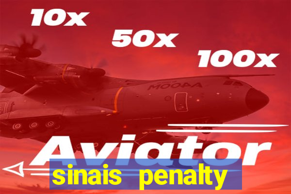 sinais penalty shoot out